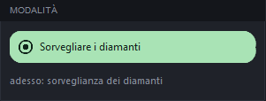 La scheda «Modalità» con «Sorvegliare i diamanti» selezionato